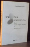 UCRONIA EMINESCIANA , ESEU DESPRE TIMP SI IMAGINE IN MEMENTO MORI de CHRISTIAN CRACIUN , 2010