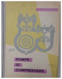 POMPE SI COMPRESOARE de E. Toitiolo , 1963