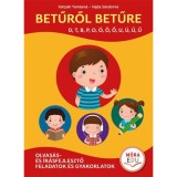 Betűről betűre 1. k&ouml;tet - Speci&aacute;lis olvas&aacute;s- &eacute;s &iacute;r&aacute;sfejlesztő gyakorlatok - K&aacute;rp&aacute;ti Tam&aacute;sn&eacute;