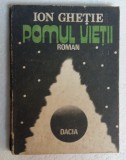 (C471) ION GHETIE - POMUL VIETII