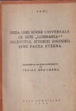 I. Kant - Ideea unei istorii universale. Ce este "luminarea"? Inceputul
