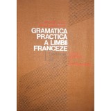 Marcel Saras - Gramatica practica a limbii franceze (Editia: 1976)
