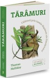 Taramuri. Calatorii prin lumile disparute ale pamantului - Thomas Halliday - Publica
