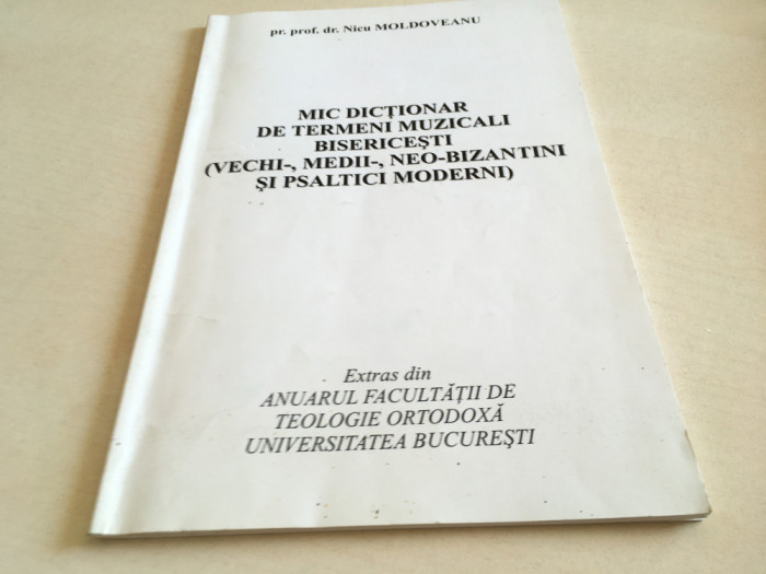 PR.PROF. NICU MOLDOVEANU, MIC DICTIONAR DE TERMENI MUZICALI BISERICESTI