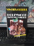 Vintilă Corbul, Hollywood, infernul vedetelor, editura Continent XXI, București 1995, 104