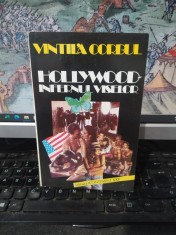 Vintilă Corbul, Hollywood, infernul vedetelor, editura Continent XXI, București 1995, 104