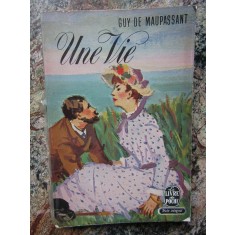 Guy de Maupassant - Une vie