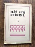 DD- MUZICA CORALA ROMANEASCA, volumul 3 - GHEORGHE C. IONESCU, partituri