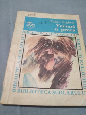 VERSURI SI PROZA-TUDOR ARGHEZI foto