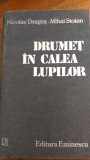 Drumet in calea lupilor N.Dragos M.Stoian 1987