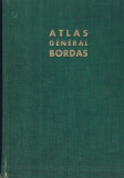 ATLAS GENERAL BORDAS - PIERRE SERRYN (LA FRANCE - LE MONDE)