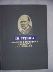 NOUA-Geometrie diferentiala proiectiva a retelelor-gh.titeica-1956,T.Gratuit foto