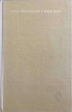 Opere Alese 2 La Medeleni - Ionel Teodoreanu, Editura Pentru Literatura 1968, Colectia Scriitori Romani, Hardcover