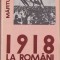 HST 1918 la rom&acirc;ni Mărturii vol I semnat olograf prof Cantemir Rișcuția