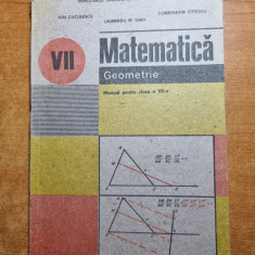 manual de matematica- geometrie - pentru clasa a 7-a - din anul 1991