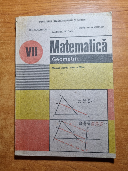 manual de matematica- geometrie - pentru clasa a 7-a - din anul 1991