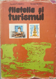Filatelia si turismul - Apostol Turbatu, Nicolae Neagu
