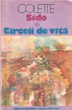 Circeii de vita Colette Sido Editura Univers 1982