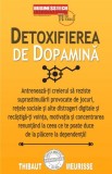 Detoxifierea de dopamina - Business Tech