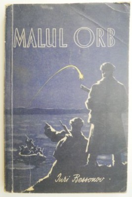 Malul orb &amp;ndash; Iuri Bessonov foto