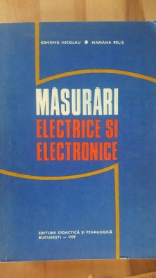Masurari electrice si electronice- Edmond Nicolau, Mariana Belis foto