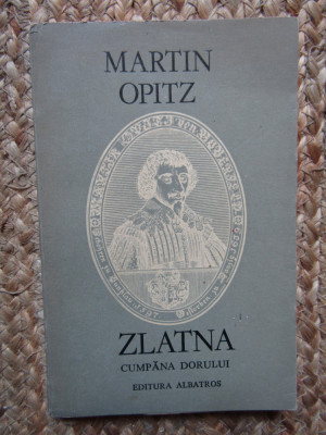MARTIN OPITZ - ZLATNA. CUMPANA DORULUI (1981) foto