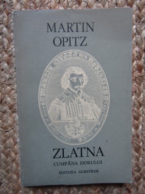 MARTIN OPITZ - ZLATNA. CUMPANA DORULUI (1981) foto