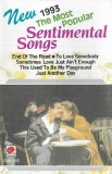 Unknown Artist - The Most Popular Sentimental Songs, Caseta audio