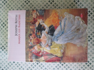 Joseph Roth - Marsul lui Radetzky foto