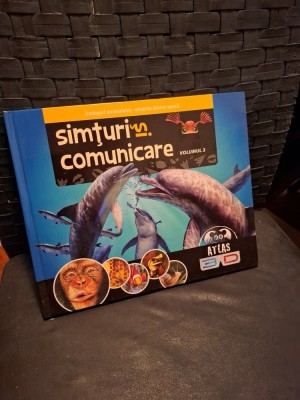 Simțuri &amp;icirc;n comunicare - Volumul 3 foto