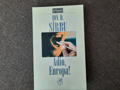 Ion D. Sirbu - Adio, Europa! foto