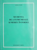 Secretul de a fi frumoasa si mereu in forma - Linda Evans