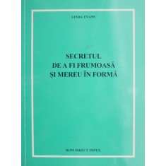 Secretul de a fi frumoasa si mereu in forma - Linda Evans