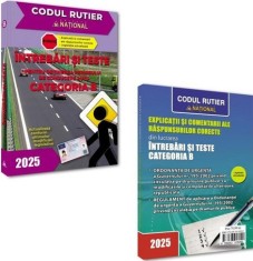 Intrebari si teste pentru obtinerea permisului de conducere auto. Categoria B Ed.2025 - Universul Juridic