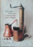 Confesiunile Unui Cafegiu - Gheorghe Florescu (2017)