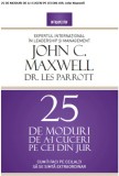 25 de moduri de a-i cuceri pe cei din jur | John C. Maxwell, Litera