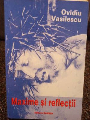 Ovidiu Vasilescu - Maxime si reflectii (2003) foto