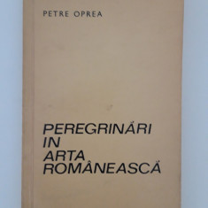 Petre Oprea Peregrinari in arta romaneasca autograf Lucia Demetriade Balacescu