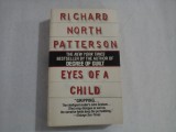 EYES OF A CHILD - RICHARD NORTH PATTERSON