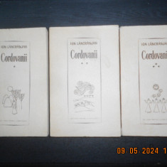 Ion Lancranjan - Cordovanii 3 volume (1966, prima editie)