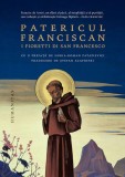 Patericul franciscan - Hardcover - Humanitas