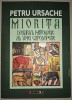 Miorita - Dosarul Mitologic al unei Capodopere - Petru Ursache - Folclor, Editura Eikon