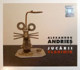 Jucarii / Vladimir | Alexandru Andries, Pop