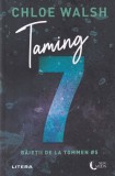 Chloe Walsh - Baietii de la Tommen, volumul 5: Taming 7