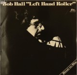 Vinil LP # Bob Hall &lrm;&ndash; Left Hand Roller (EX)