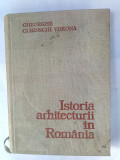 Istoria arhitecturii in Romania - GHEORGHE CURINSCHI VORONA