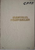 Manualul Pompierilor - Carte Istorie, Pompieri, Salvare
