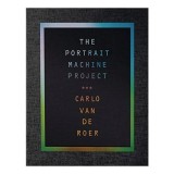 Portrait Machine Project - Carte Fotografie Carlo Van de Roer