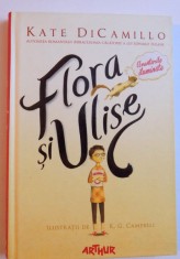 FLORA SI ULISE - AVENTURILE ILUMINATE de KATE DiCAMILLO, ilustratii de K. G. CAMPBELL , 2015 foto