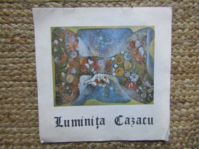 LUMINITA CAZACU - CATALOG DE EXPOZITIE , APRILIE - MAI , 1984